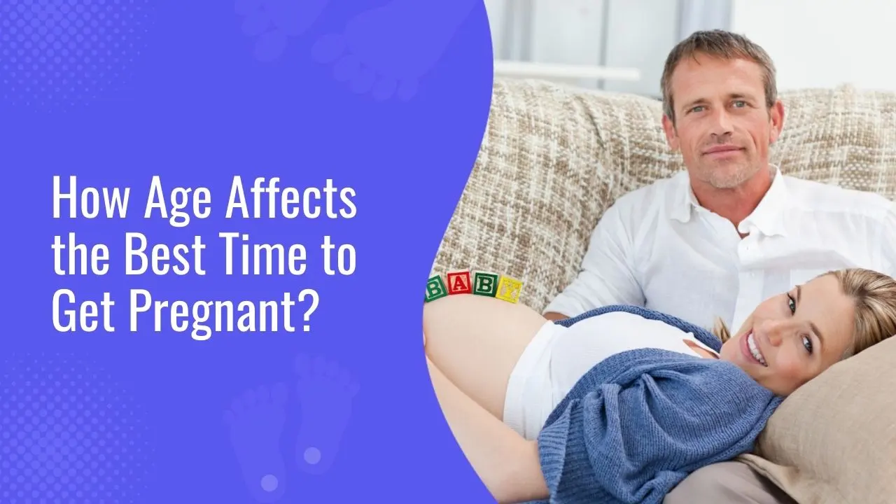 How Age Affects the Best Time to Get Pregnant