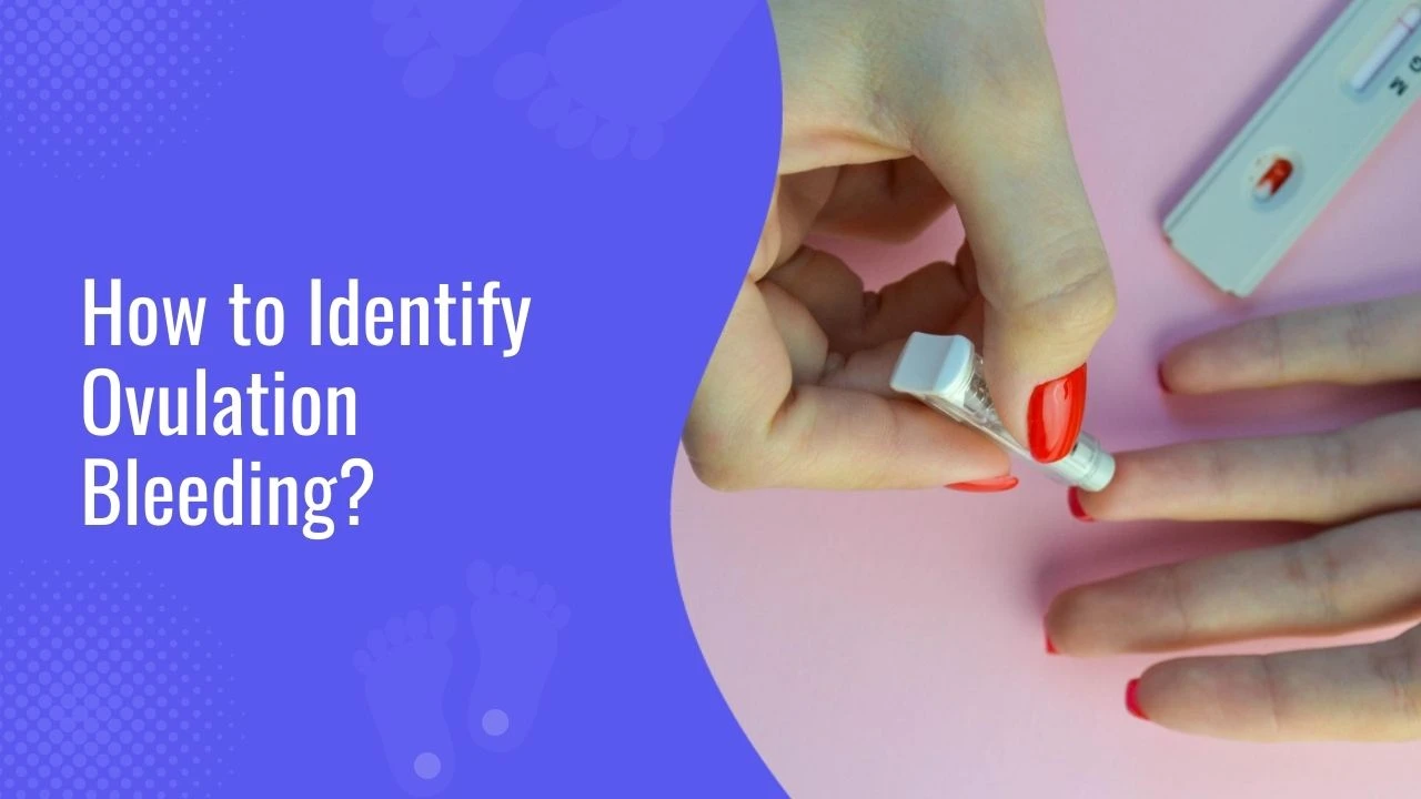 How to Identify Ovulation Bleeding